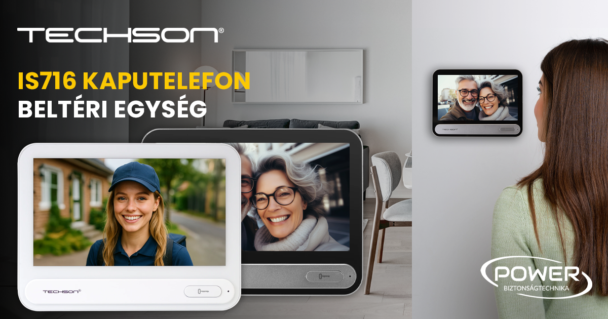 Techson IS716 beltéri egység, ahol a kényelem és a biztonság kezdődik
